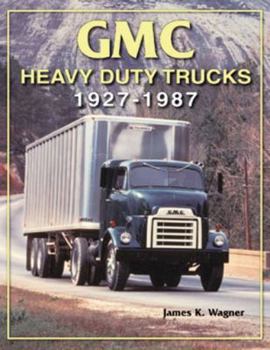 Paperback GMC Heavy-Duty Trucks 1927-1987 Book