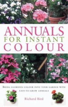 Hardcover Annuals for Instant Color (Gardening Essentials) Book