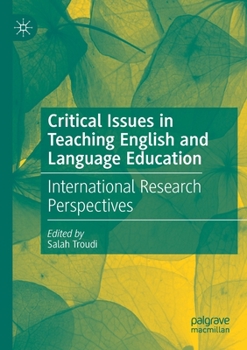 Paperback Critical Issues in Teaching English and Language Education: International Research Perspectives Book