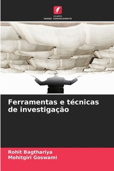 Ferramentas e técnicas de investigação (Portuguese Edition)