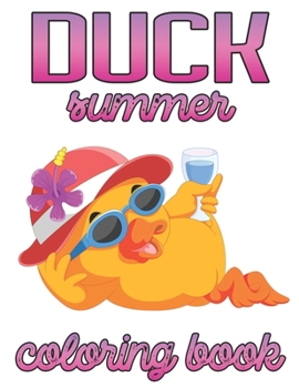 Duck Summer Coloring Book