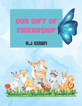Paperback Our Gift of Friendship Book