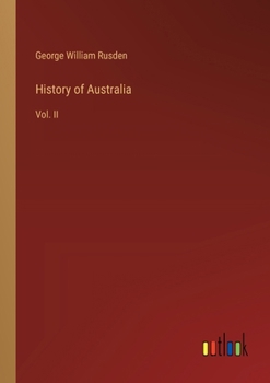 Paperback History of Australia: Vol. II Book