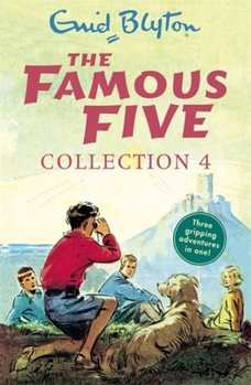 The Famous Five: "Five on a Hike Together", "Five Have a Wonderful Time", "Five Go Down to the Sea" - Book  of the Famous Five