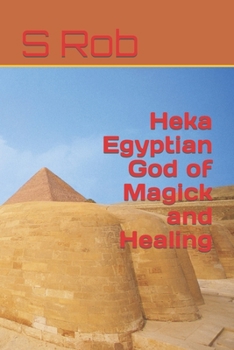 Paperback Heka Egyptian God of Magick and Healing Book