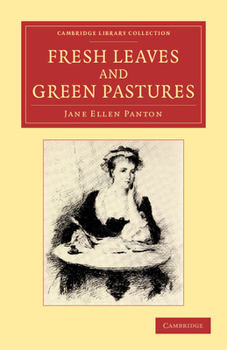 Paperback Fresh Leaves and Green Pastures Book