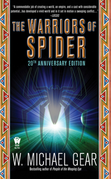 The Warriors of Spider - Book #1 of the Spider Trilogy