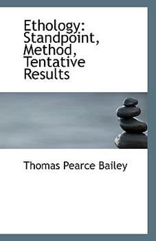Paperback Ethology: Standpoint, Method, Tentative Results Book
