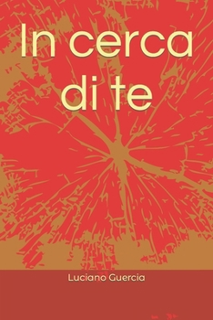Paperback In cerca di te [Italian] Book