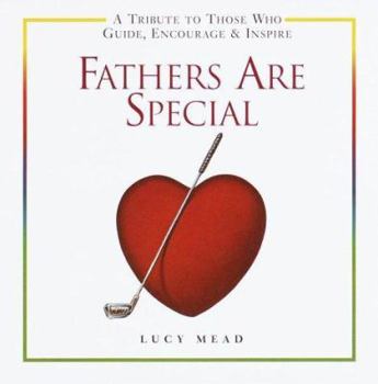 Hardcover Fathers Are Special Book