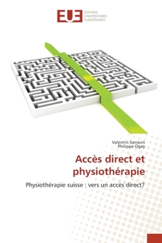 Paperback Accès direct et physiothérapie [French] Book