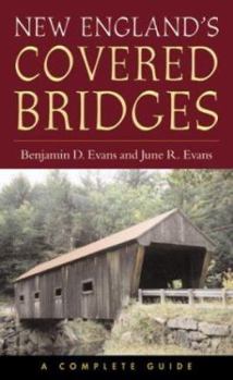 Paperback New England's Covered Bridges: A Complete Guide Book