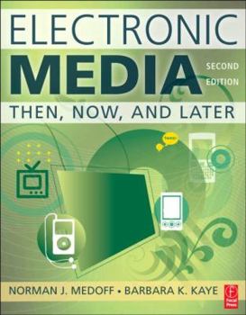 Paperback Electronic Media: Then, Now, and Later Book