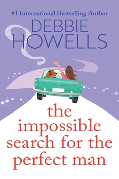 The Impossible Search for the Perfect Man