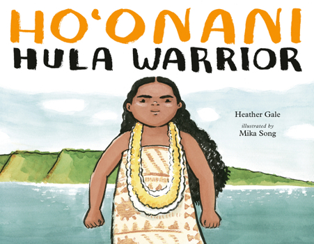 Hardcover Ho'onani: Hula Warrior Book