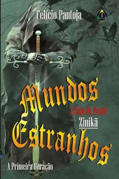 Paperback Mundos Estranhos - A Saga Da Nação Zinikã: (a Primeira Geração) [Portuguese] Book