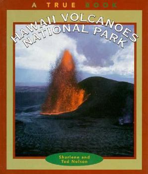 Hawaii Volcanoes National Park (True Books) - Book  of the A True Book