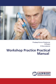 Paperback Workshop Practice Practical Manual Book