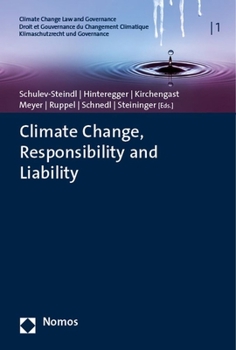 Paperback Climate Change, Responsibility and Liability Book