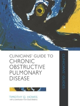 Paperback Clinicians Guide To Chronic Obstructive Pulmonary Disease Book