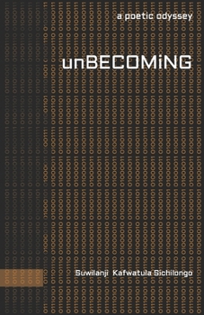 Paperback unBECOMiNG: a poetic odyssey Book