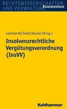 Hardcover Insolvenzrechtliche Vergutungsverordnung (Insvv) [German] Book