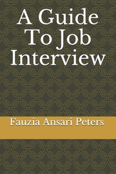 Paperback A Guide To Job Interview Book