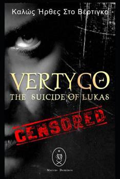 Paperback Vertygo - The Suicide of Lukas Book