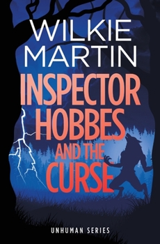 Paperback Inspector Hobbes and the Curse: Comedy crime fantasy (unhuman 2) Book