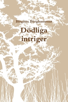 Paperback Dsdliga intriger [Swedish] Book