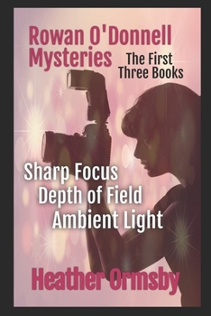 Paperback Rowan O'Donnell Mysteries: The First Three Books Book