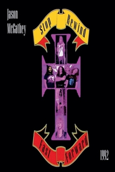 Paperback Stop Rewind Fast Forward: 1992 Book
