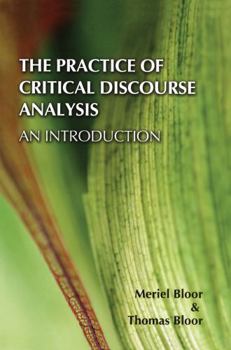 Hardcover The Practice of Critical Discourse Analysis: An Introduction Book