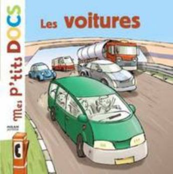 Paperback Mes P'tits Docs: Les Voitures (French Edition) [French] Book