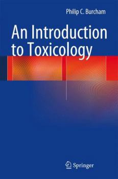 Hardcover An Introduction to Toxicology Book