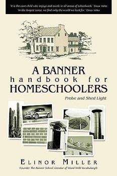 Paperback A Banner Handbook for Homeschoolers Book