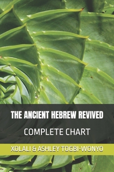 Paperback The Ancient Hebrew Revived: Complete Chart Book