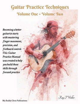 Paperback Guitar Practice Techniques Volume One + Volume Two Book