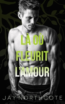 Paperback Là où fleurit l'amour [French] Book