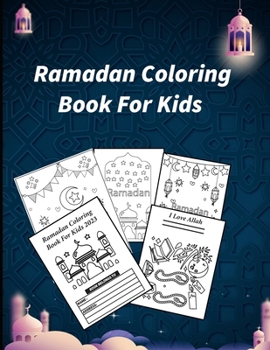 Paperback Ramadan Coloring Book For Kids: 2023 New Islamic Coloring Book For Muslim Book