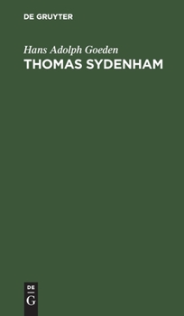Hardcover Thomas Sydenham: Über Seine Bedeutung in Der Heilenden Kunst [German] Book