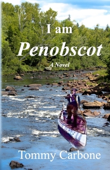 Paperback I Am Penobscot Book