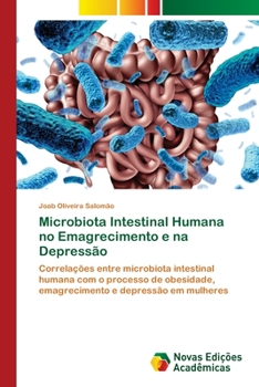 Paperback Microbiota Intestinal Humana no Emagrecimento e na Depressão [Portuguese] Book