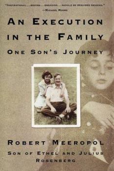 Hardcover An Execution in the Family: One Son's Journey Book