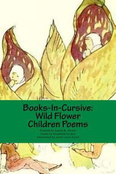 Paperback Books-In-Cursive: Wild Flower Children Poems Book