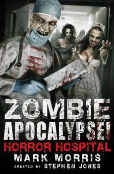 Paperback Zombie Apocalypse! Horror Hospital Book