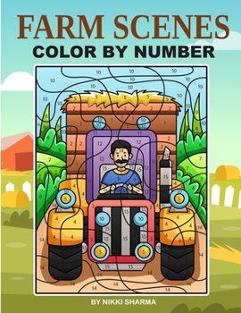 Paperback Farm Scenes Color By Number: Coloring Book for Kids Ages 4-8 Book