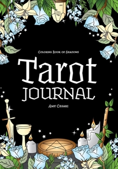 Paperback Coloring Book of Shadows: Tarot Journal Book