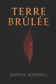 Paperback Terre brûlée [French] Book
