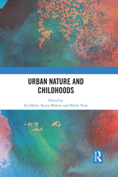Paperback Urban Nature and Childhoods Book